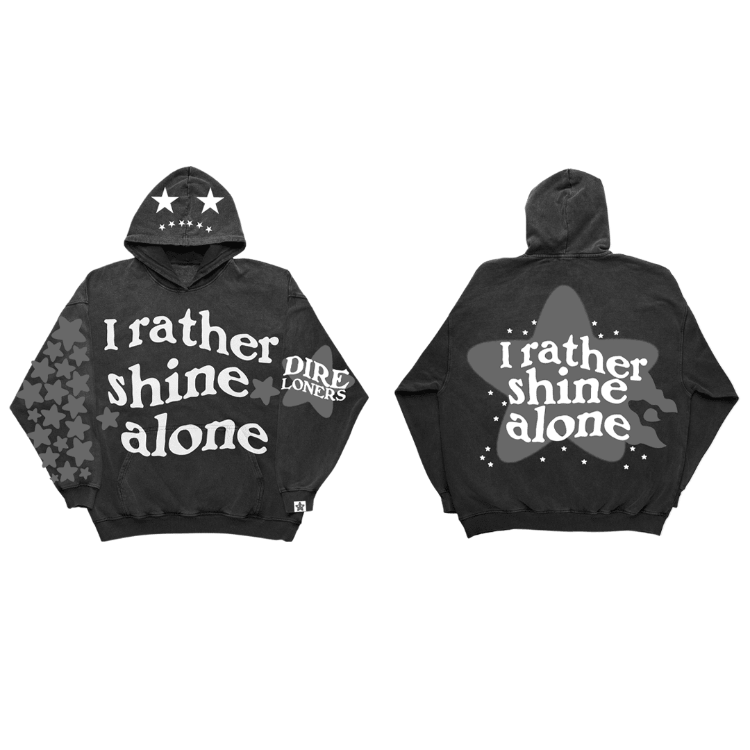 Rather shine Alone hoodie